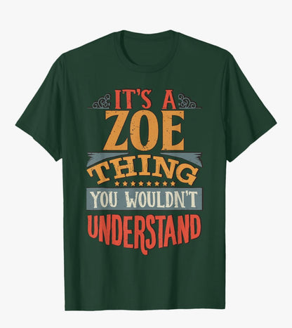 It’s a ZOE Thing T-Shirt - Haitian Pride Apparel